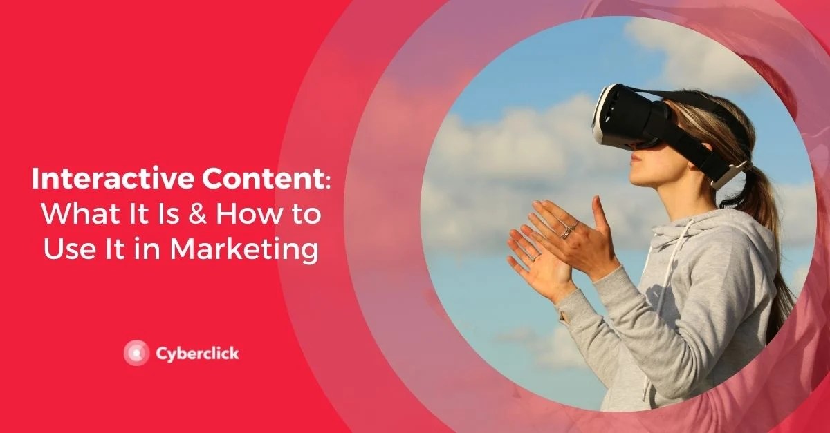 Interactive Content What It Is & How to Use It in Marketing